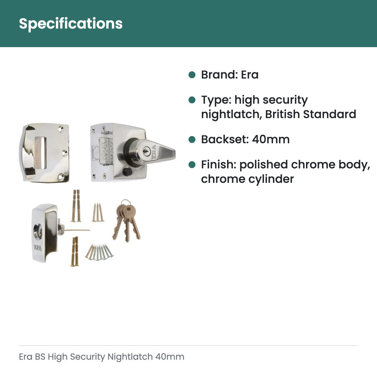 Era BS High Security Nightlatch 40mm - specifications