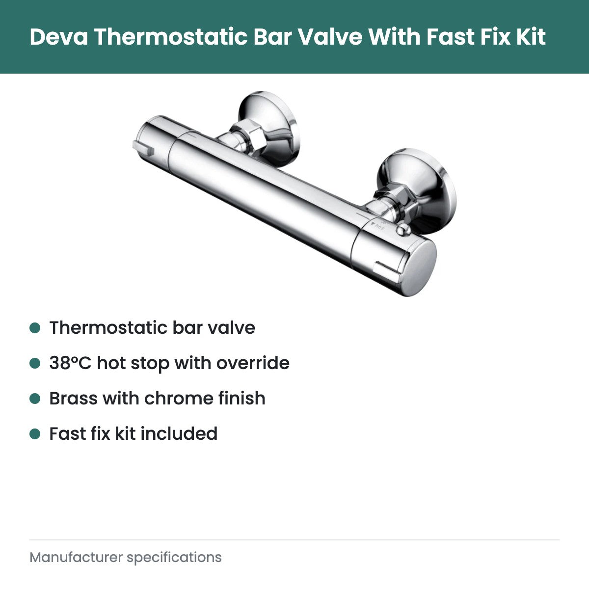 Deva Thermostatic Bar Valve With Fast Fix Kit - key features