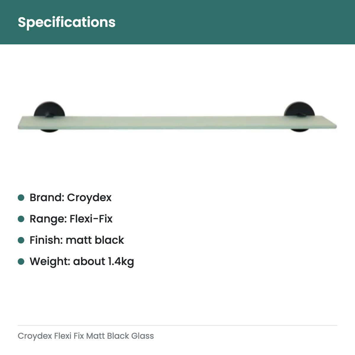 Croydex Flexi Fix Matt Black Glass - specifications