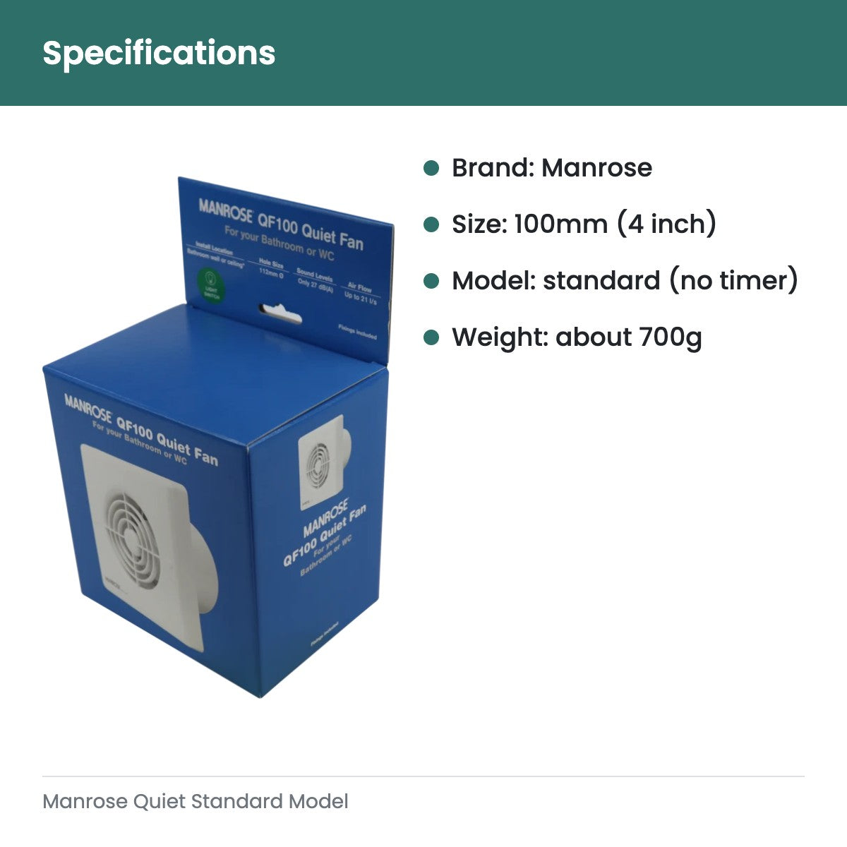 Manrose Quiet Standard Model - specifications