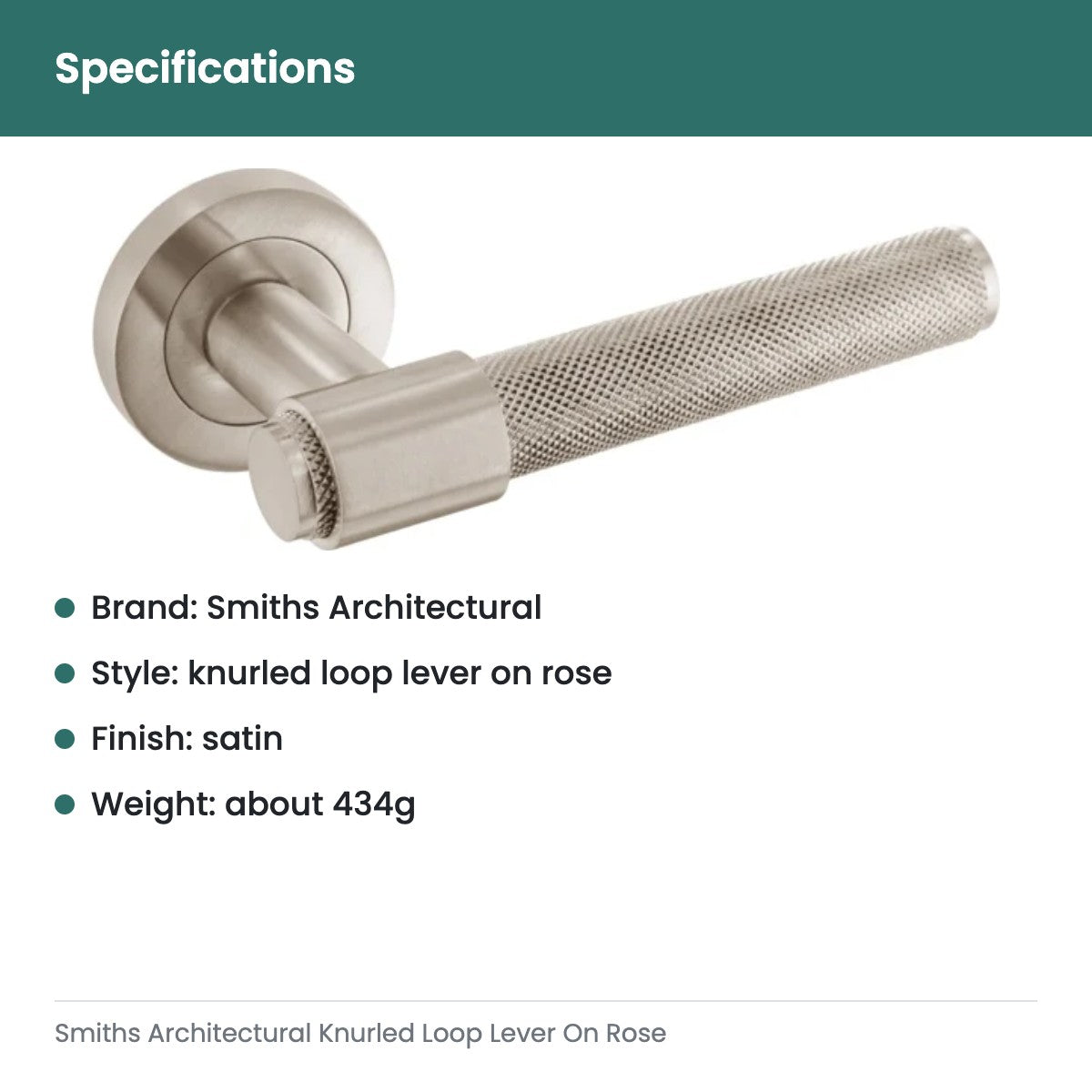 Smiths Architectural Knurled Loop Lever On Rose - specifications