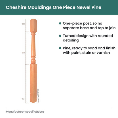 Cheshire Mouldings One Piece Newel Pine - key features
