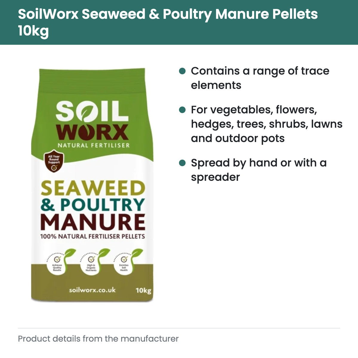 SoilWorx Seaweed & Poultry Manure Pellets Organic Fertiliser 10kg Bag - key features